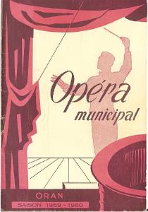 FAMILLE 021 ORAN 1959 PROGRAMME DE L OPERA D ORAN
